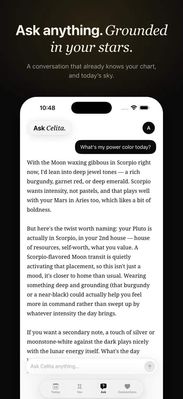 Ask anything, grounded in your stars — a conversation that already knows your chart and today’s sky